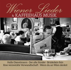 Wiener Lieder Und Kaffeehaus Musik - Diverse