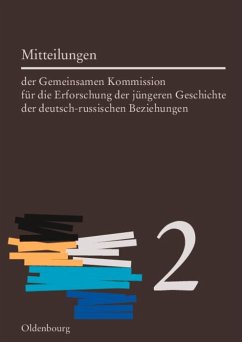 Cover Mitteilungen der Gemeinsamen Kommission für die Erforschung der jüngeren Geschichte der deutsch-russischen Beziehungen. Band 2 (eBook, PDF)