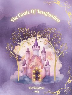 Cover The Castle Of Imagination (eBook, ePUB)