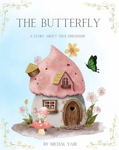 The Butterfly (eBook, ePUB) - Yair, Michal