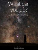 What can you do? - A Short Story of Terror and Change (eBook, ePUB)