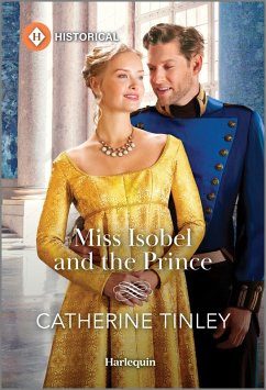 Miss Isobel and the Prince (eBook, ePUB) - Tinley, Catherine