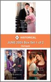 Harlequin Historical June 2024 - Box Set 1 of 2 (eBook, ePUB)