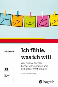 Ich fühle, was ich will (eBook, ePUB) - Weber, Julia