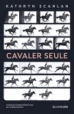 Cavaler seule (eBook, ePUB)