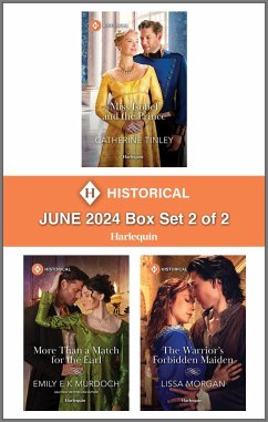 Harlequin Historical June 2024 - Box Set 2 of 2 (eBook, ePUB) - Tinley, Catherine; Murdoch, Emily E K; Morgan, Lissa