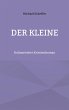 Der Kleine (eBook, ePUB) - Bild 1