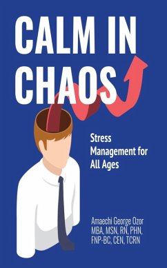 Cover Calm in Chaos: Stress Management for All Ages (eBook, ePUB)