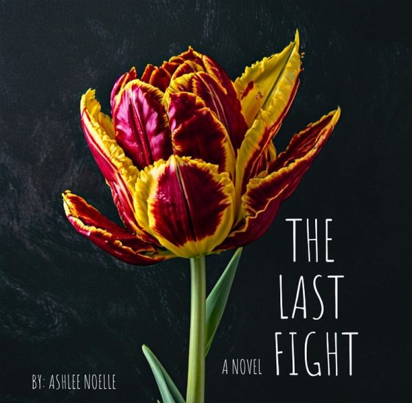 The last fight (eBook, ePUB) The last fight (eBook, ePUB)