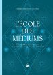 L'école des médiums (eBook, ePUB) - Bild 1