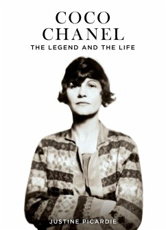 Coco Chanel: The Legend and the Life (eBook, ePUB) - Picardie, Justine
