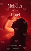 Melodies of the Heart (eBook, ePUB)