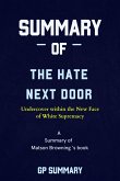 Summary of The Hate Next Door by Matson Browning: Undercover within the New Face of White Supremacy (eBook, ePUB)