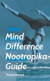 Mind Difference - Nootropika Guide (eBook, ePUB)