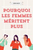 Pourquoi les Femmes Méritent Plus (eBook, ePUB)