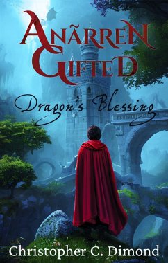 Cover Anãrren Gifted: Dragon's Blessing (eBook, ePUB)