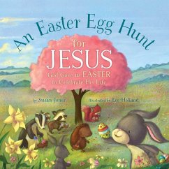 An Easter Egg Hunt for Jesus (eBook, ePUB) - Jones, Susan