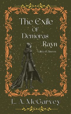 Cover The Exile of Demoras Rayn (Valley of Zinvren, #2) (eBook, ePUB)