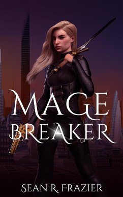 Cover Mage Breaker (Mage Breaker Saga) (eBook, ePUB)