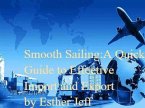 Smooth Sailing: A Quick Guide to Effective Cargo Import and Export (Logistics, #1) (eBook, ePUB)