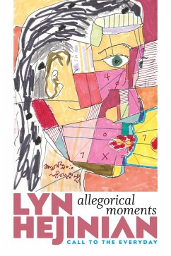 Allegorical Moments (eBook, ePUB) - Hejinian, Lyn
