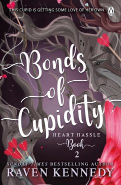 Bonds of Cupidity (eBook, ePUB) - Kennedy, Raven