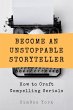 Become an Unstoppable Storyteller... - Bild 1