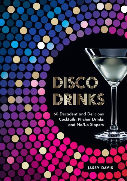Disco Drinks (eBook, ePUB)