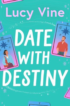 Date with Destiny (eBook, ePUB) - Vine, Lucy