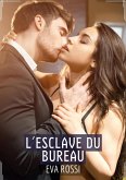 L'Esclave du Bureau (eBook, ePUB)
