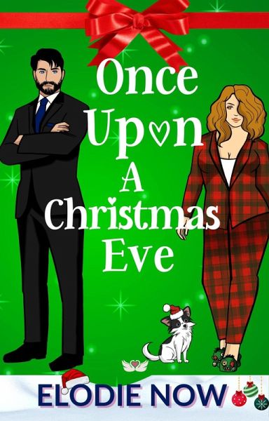 Once Upon A Christmas Eve (Love in Swans Cove, #1) (eBook, ePUB) Once Upon A Christmas Eve (Love in Swans Cove, #1) (eBook, ePUB)