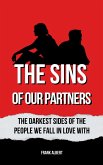 The Sins Of Our Partners: The Darkest Sides Of The People We Fall In Love With (eBook, ePUB)