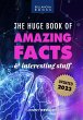 The Huge Book of Amazing Facts &... - Bild 1