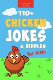 Chicken Jokes: 110+ Chicken Jokes & Riddles for Kids (Jokes for Kids, #1) (eBook, ePUB)