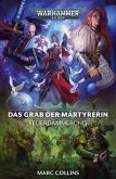 Feuerdämmerung 6: Das Grab der Märtyrerin (eBook, ePUB)