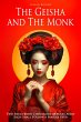 The Geisha and The Monk (Novels by... - Bild 1