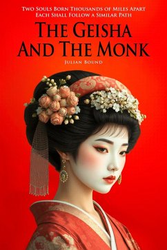 The Geisha and The Monk (Novels by Julian Bound) (eBook, ePUB) - Bound, Julian