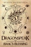 Dragonspeak: Isaac's Blessing (eBook, ePUB)