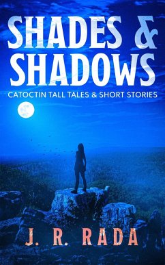 Cover Shades & Shadows (Catoctin Tall Tales & Short Stories) (eBook, ePUB)