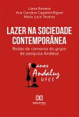 Lazer na sociedade contemporânea (eBook, ePUB) Lazer na sociedade contemporânea (eBook, ePUB)
