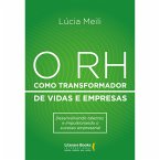 O RH como transformador de vidas e empresas (eBook, ePUB)