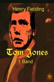 Tom Jones - 1. Band (eBook, ePUB)