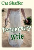 Temporary Wife (eBook, ePUB)