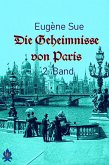 Die Geheimnisse von Paris - 2. Band (eBook, ePUB)