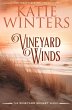 Vineyard Winds (A Vineyard Sunset... - Bild 1