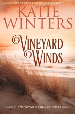 Vineyard Winds (A Vineyard Sunset Series, #18) (eBook, ePUB) - Winters, Katie