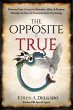 The Opposite is True: Discover Your... - Bild 1
