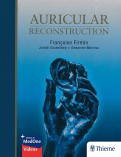 Auricular Reconstruction (eBook, ePUB) - Firmin, Francoise; Dusseldorp, Joseph R; Marchac, Alexandre