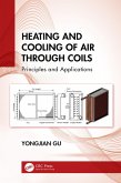 Heating and Cooling of Air Through Coils (eBook, ePUB)