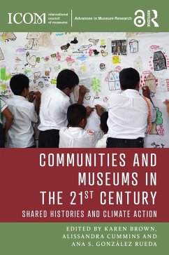 Communities and Museums in the 21st Century (eBook, ePUB)